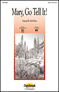 cover Mary, Go Tell It SATB choral sheet music cover
